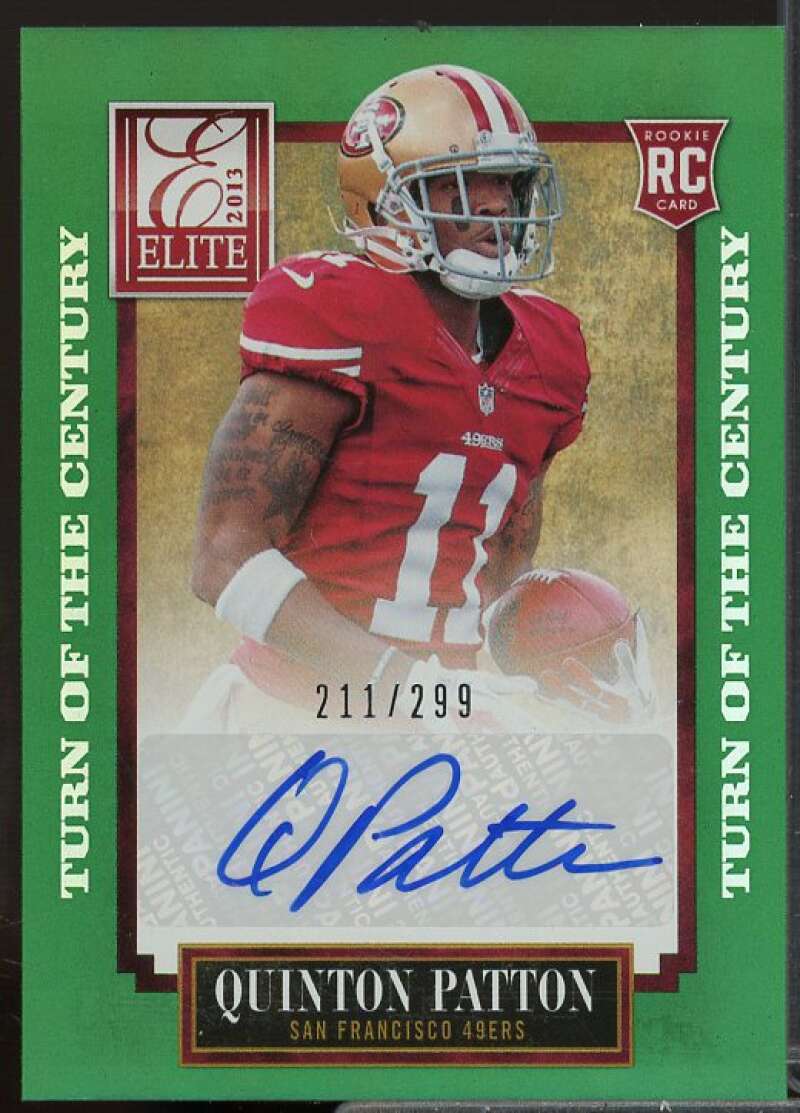 Quinton Patton/299 Rookie Card 2013 Elite Turn of the Century Autographs #175  Image 1