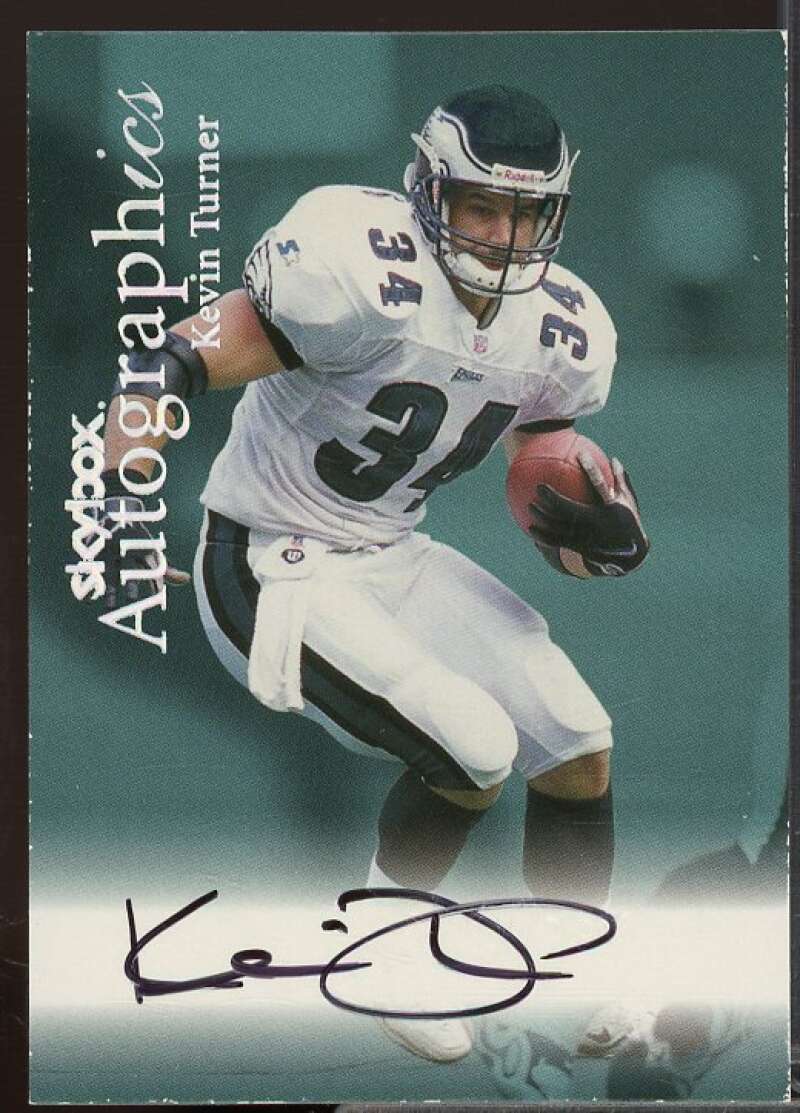 Kevin Turner/D/EX/MM/MU/S Rookie Card 1999 SkyBox Premium Autographics #77  Image 1