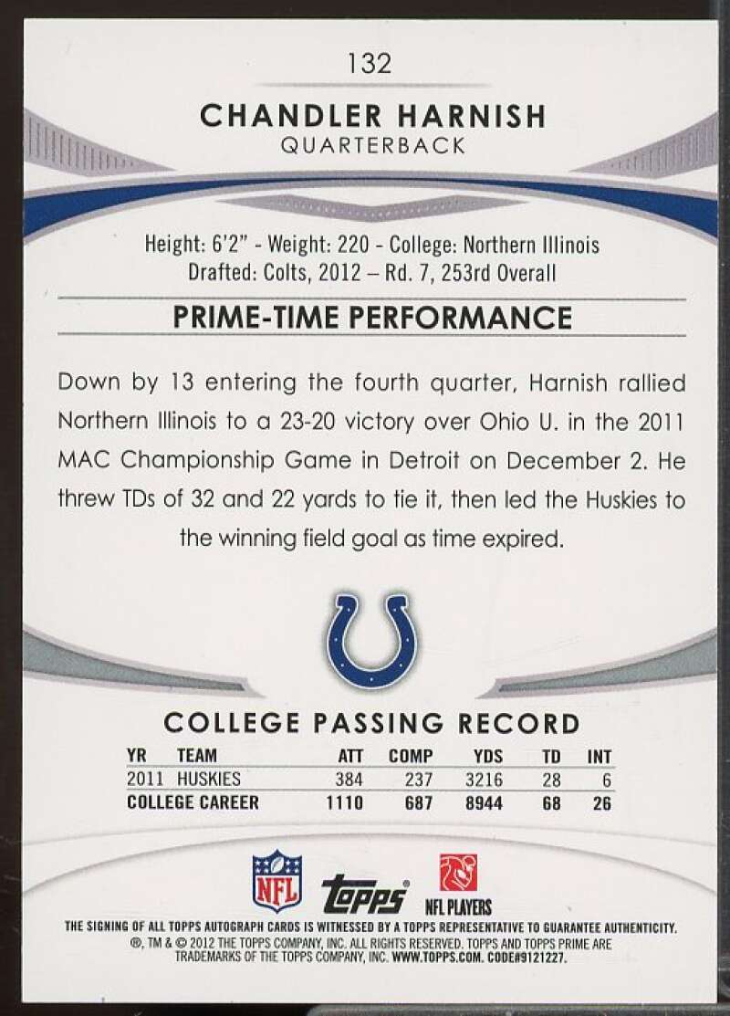 Chandler Harnish Rookie Card 2012 Topps Prime Rookie Autographs Gold #132  Image 2