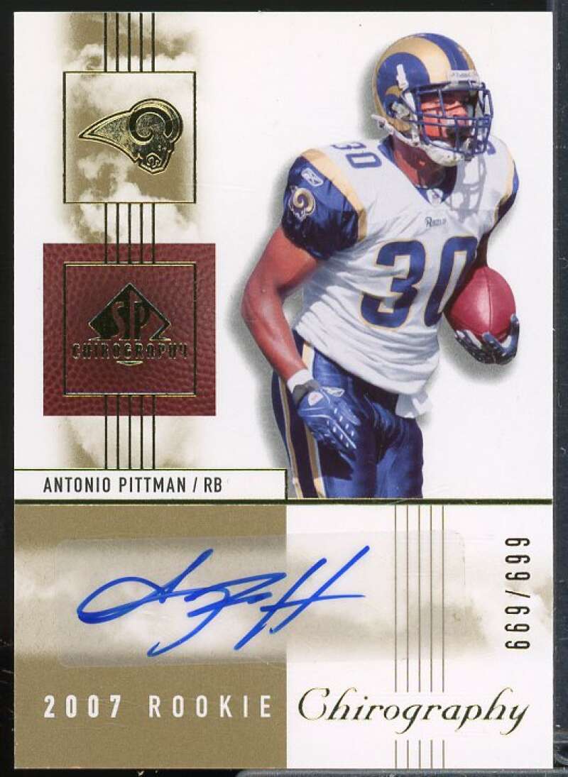 Antonio Pittman AU/699 Rookie Card 2007 SP Chirography #118  Image 1