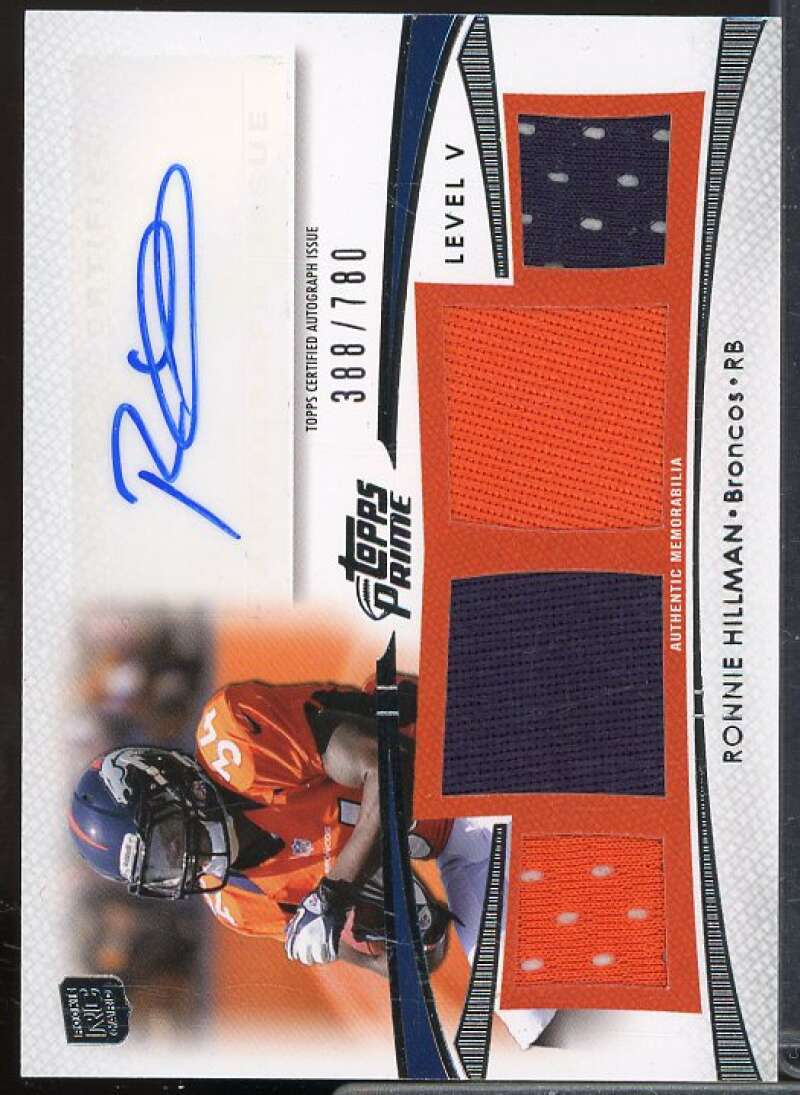 Ronnie Hillman/780 Rookie 2012 Topps Prime Autographed Relics Level 5 #PVRH  Image 1