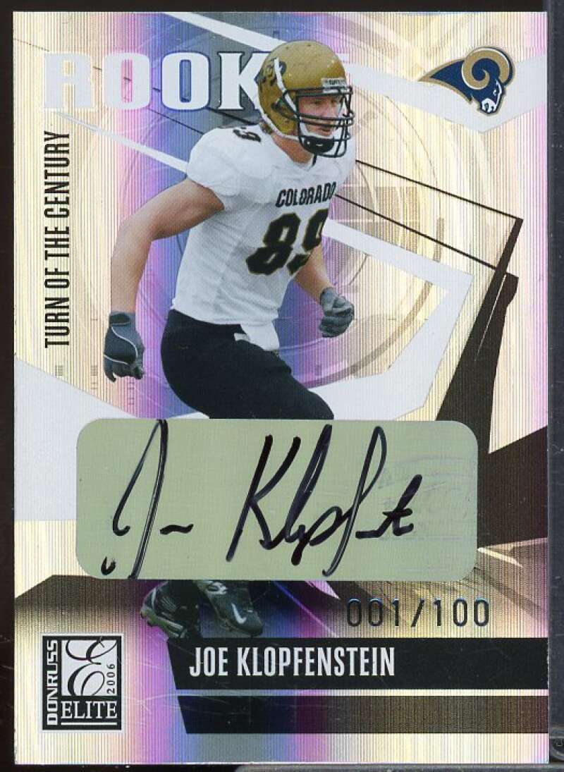 Joe Klopfenstein Rookie 2006 Donruss Elite Turn of the Century Autographs #169  Image 1