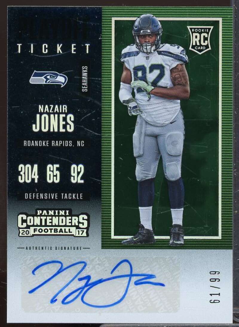 Nazair Jones AU/99 Rookie Card 2017 Panini Contenders Playoff Ticket #168  Image 1