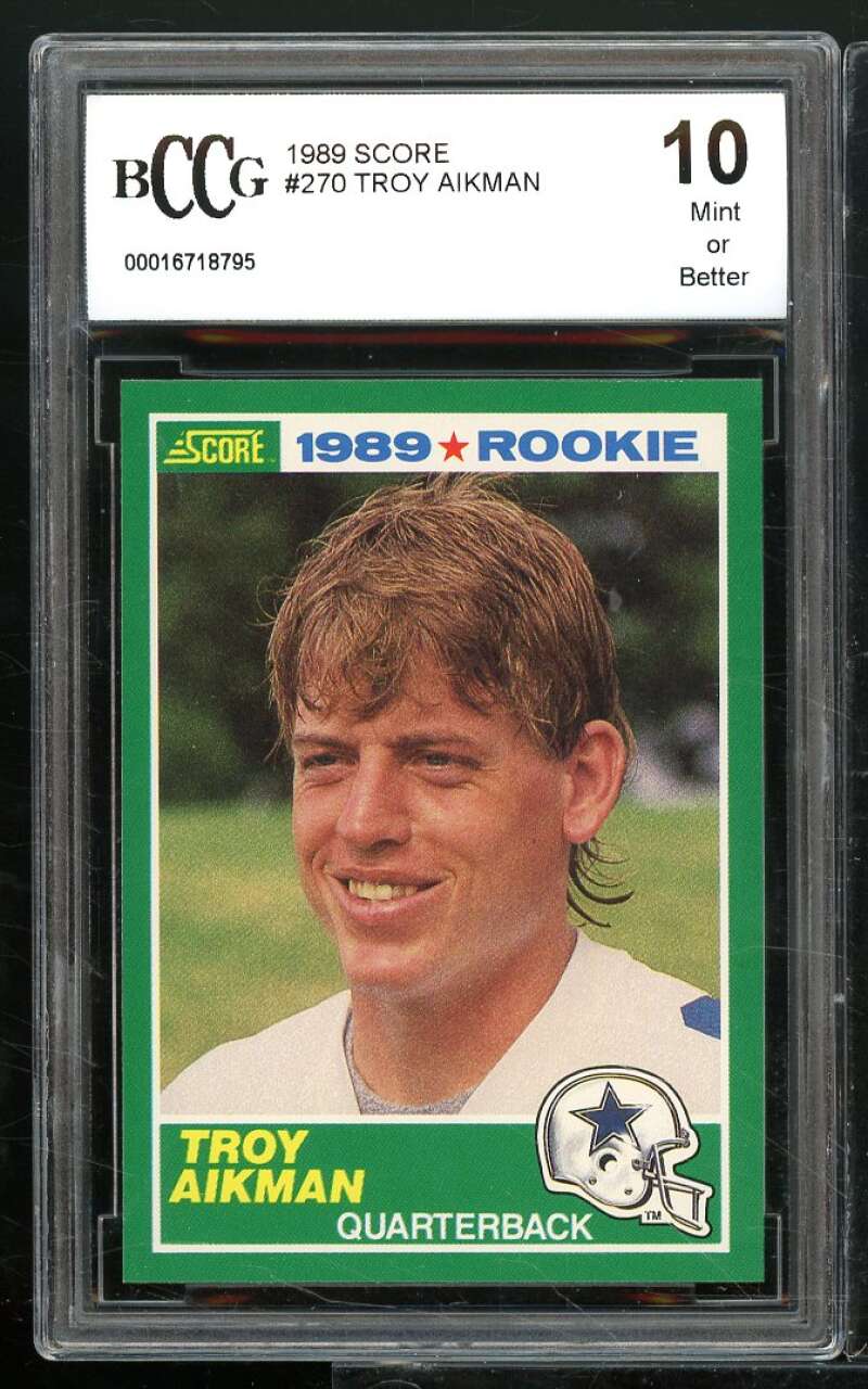 1989 Score #270 Troy Aikman Rookie Card BGS BCCG 10 Mint+ Image 1