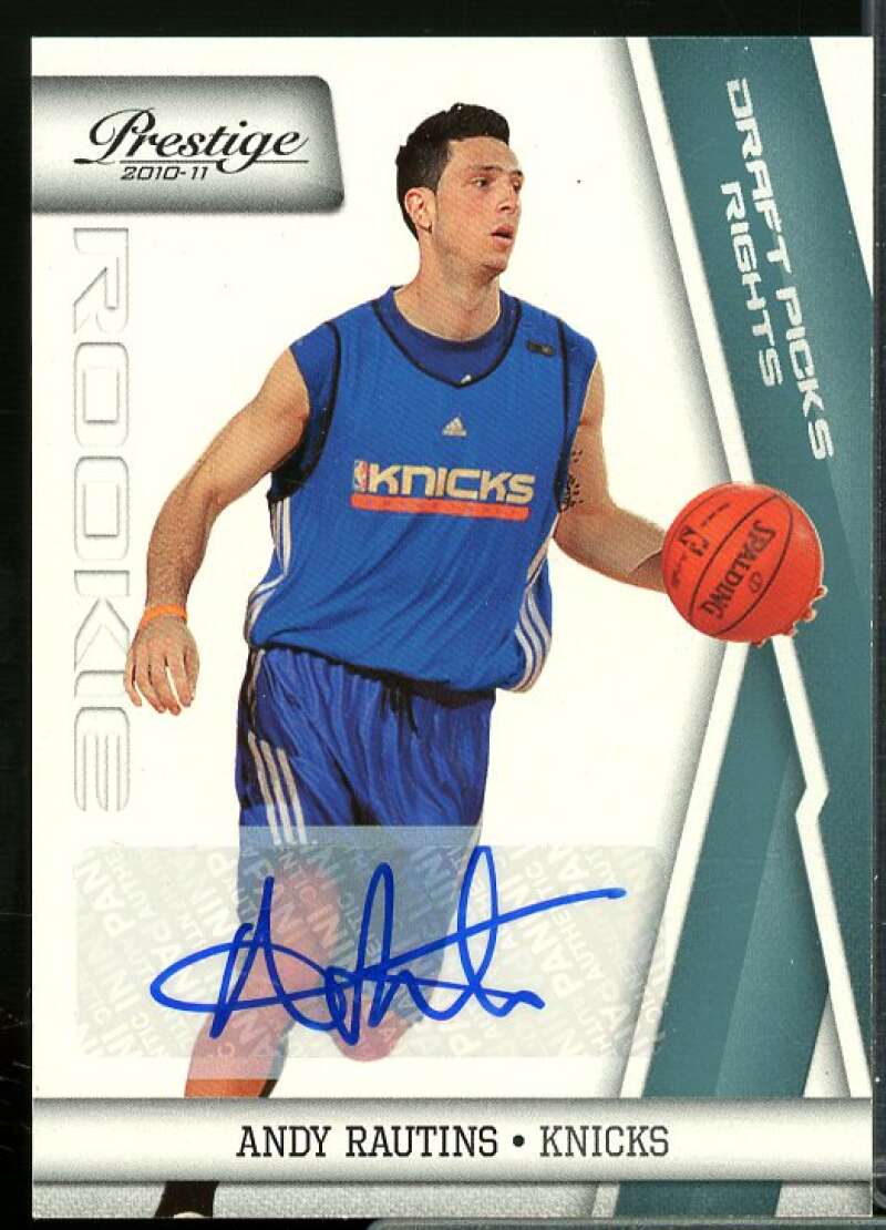 Andy Rautins/199 Rookie 2010-11 Prestige Draft Picks Rights Autographs #205  Image 1