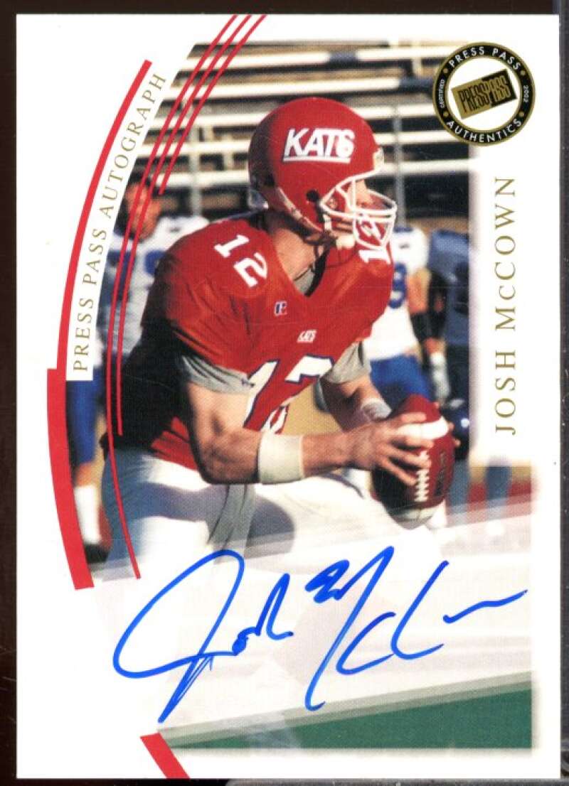 Josh McCown Rookie Card 2002 Press Pass Autographs #27  Image 1