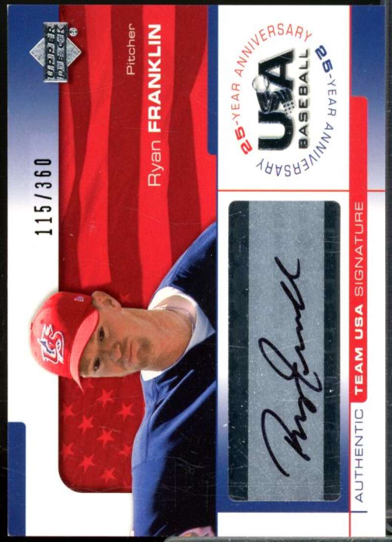 Ryan Franklin/360 2004 USA Baseball 25th Anniversary Signatures Black Ink #FRA  Image 1