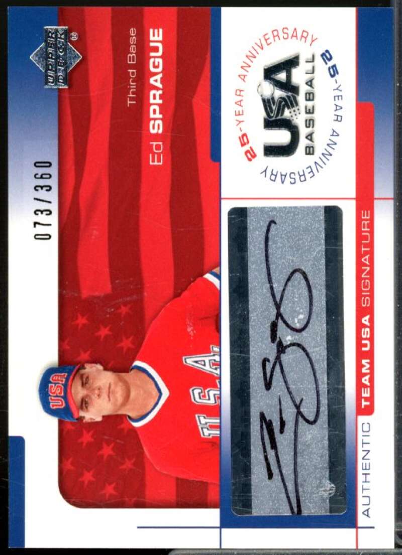 Ed Sprague/360 2004 USA Baseball 25th Anniversary Signatures Black Ink #SPR  Image 1