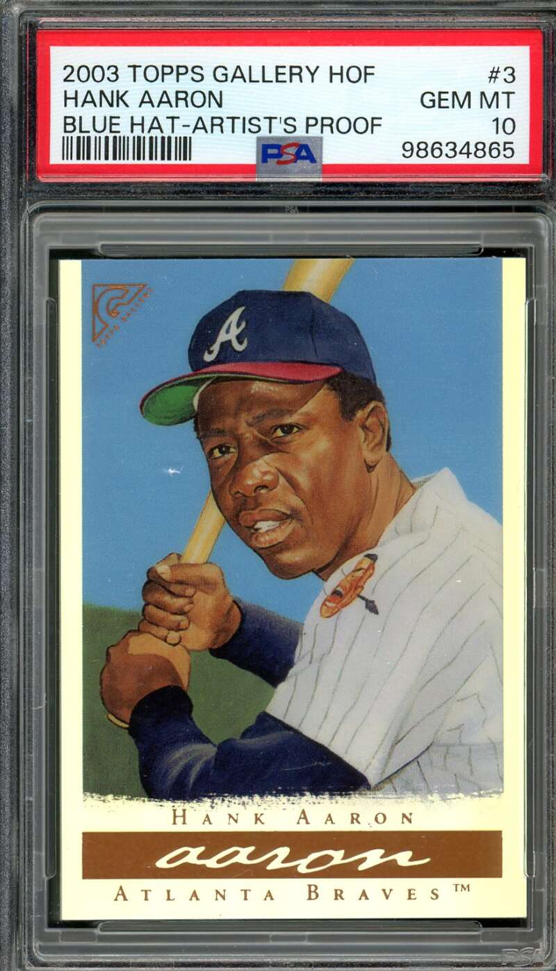 Hank Aaron Card 2003 Topps Gallery HOF Blue Hat-Artist's Proof (pop 6) #3 PSA 10 Image 1