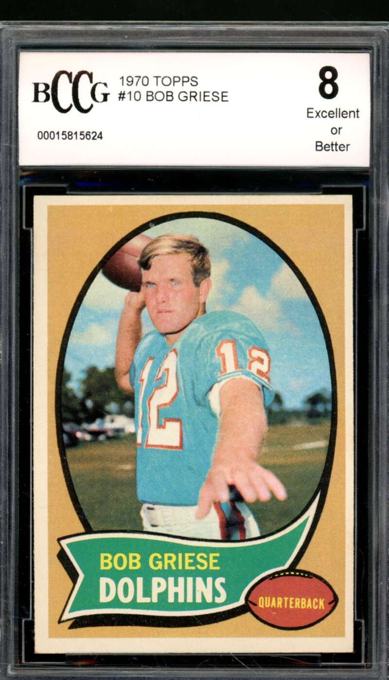 Bob Griese Card 1970 Topps #10 BGS BCCG 8 Image 1