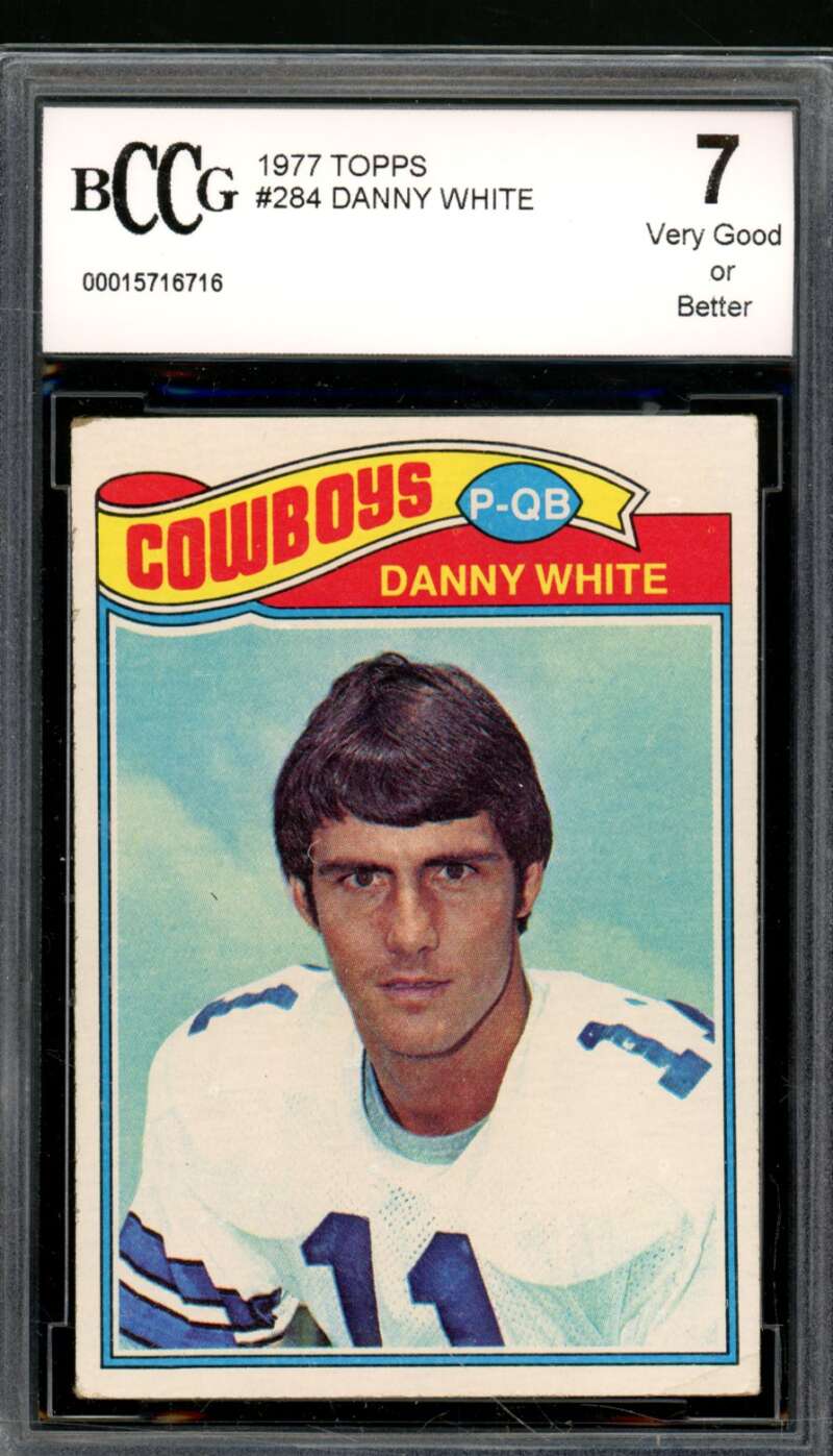 Danny White Rookie Card 1977 Topps #284 BGS BCCG 7 Image 1