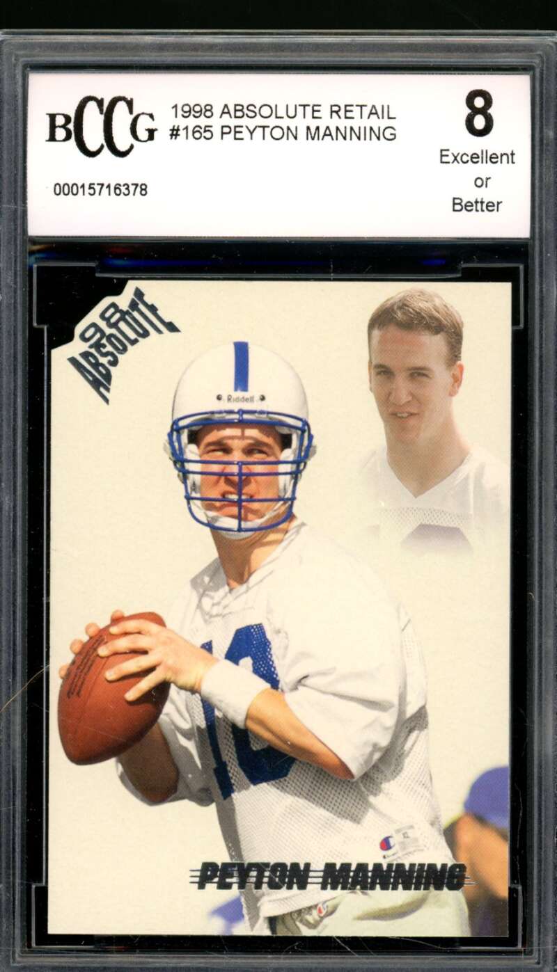 Peyton Manning Rookie Card 1998 Absolute Retail #165 BGS BCCG 8 Image 1