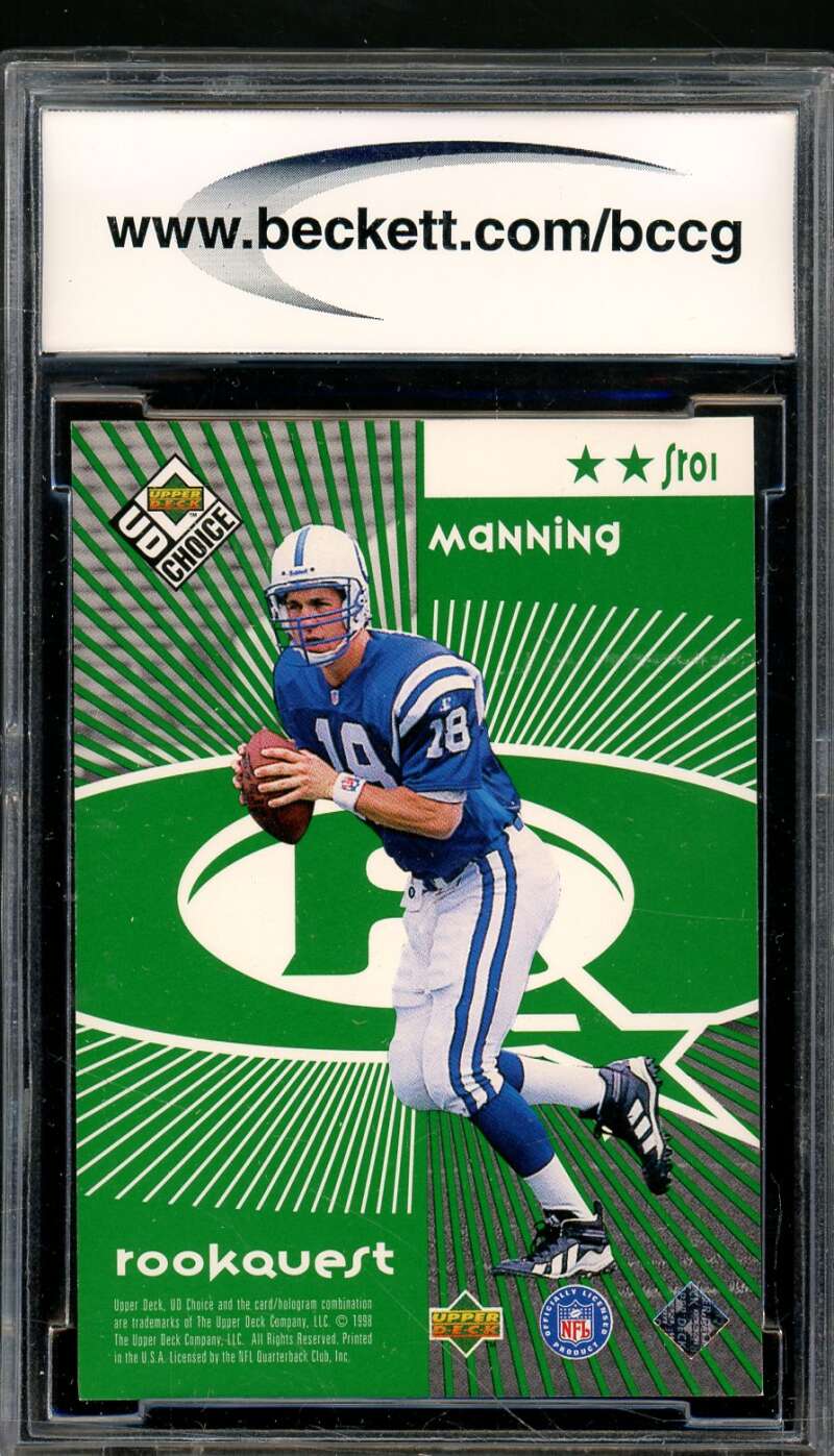 Peyton Manning Rookie 1998 UD Choice Starquest/Rookquest Green #SR1 BGS BCCG 10 Image 2