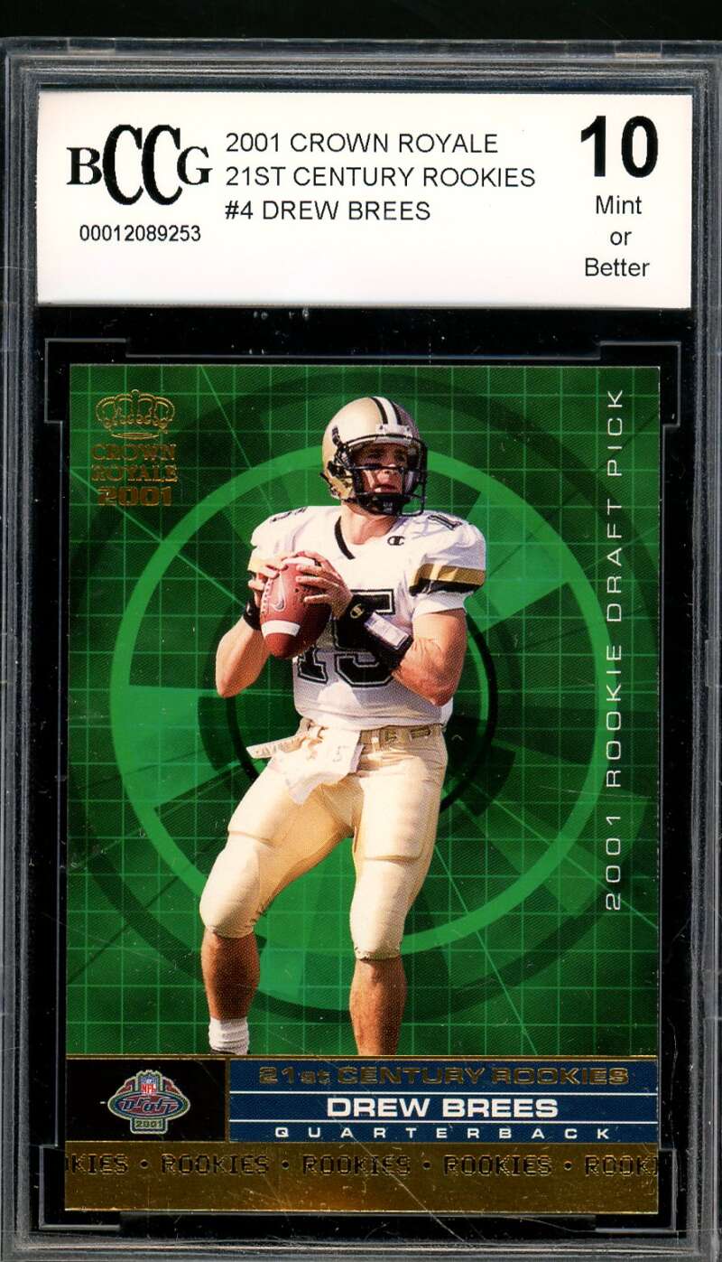 Drew Brees Rookie Card 2001 Crown Royale #4 BGS BCCG 10 Image 1