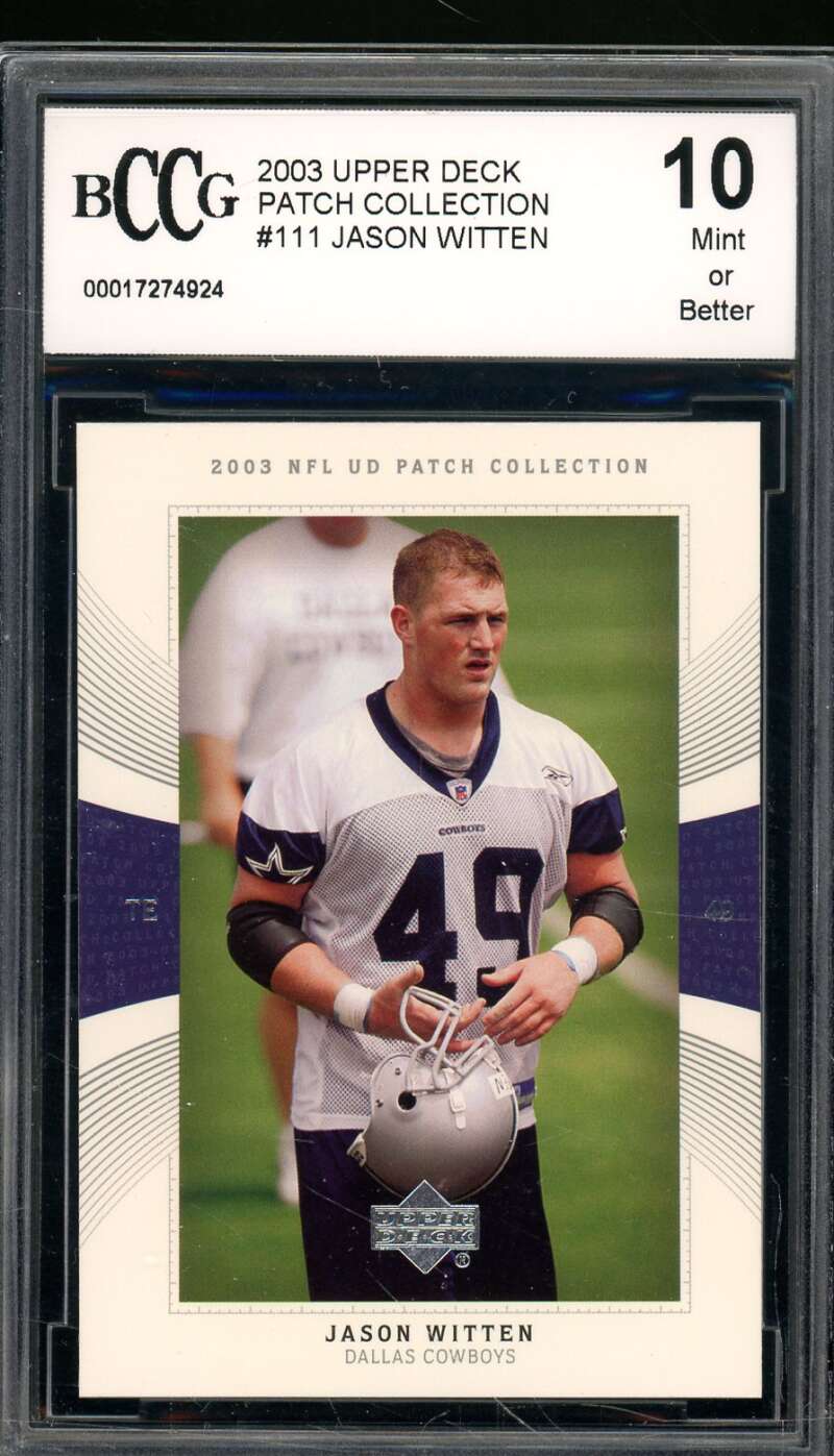 Jason Witten Card 2003 Upper Deck Patch Collection #111 BGS BCCG 10 Image 1