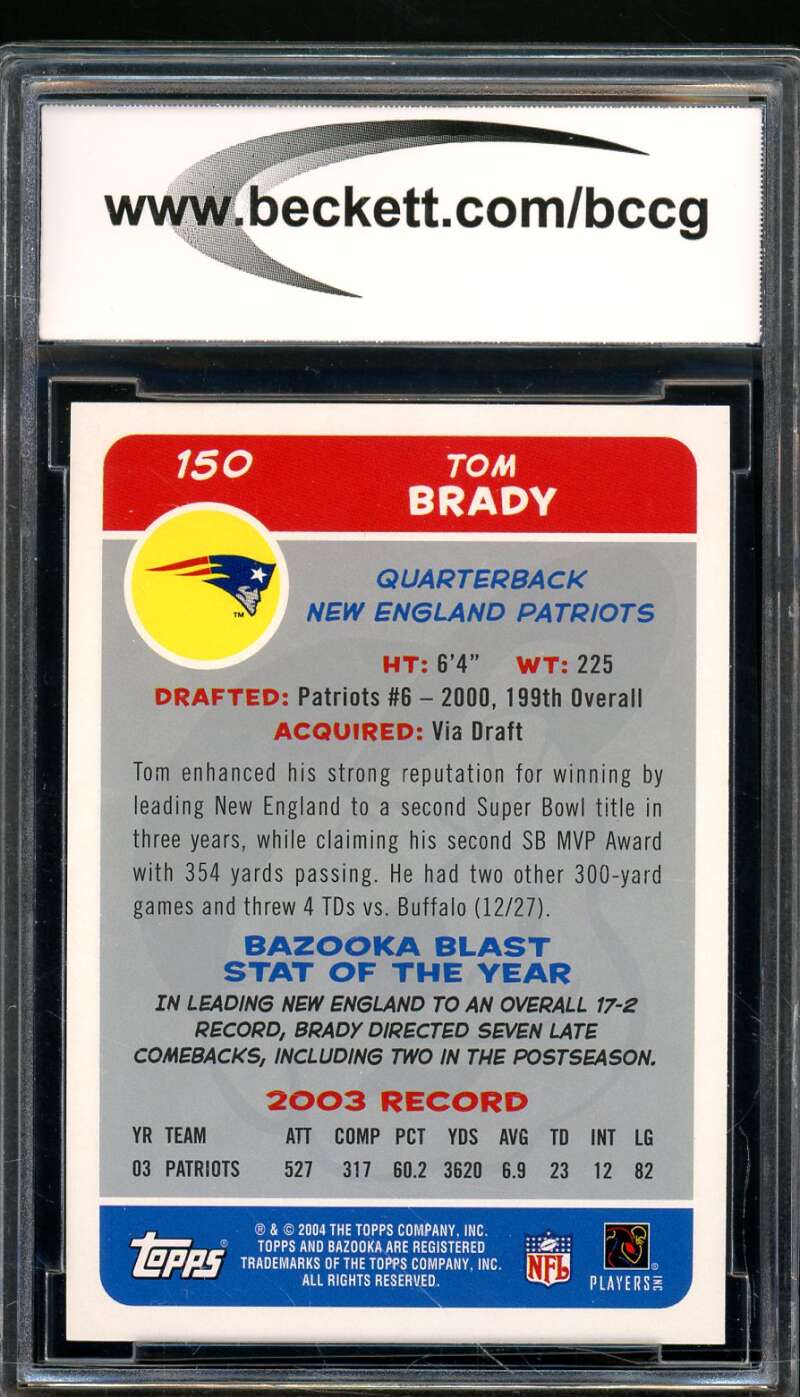 Tom Brady Card 2004 Bazooka #150 BGS BCCG 10 Image 2