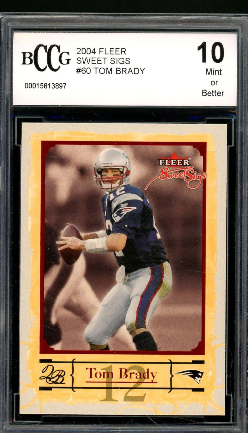 Tom Brady Card 2004 Fleer Sweet Sigs #60 BGS BCCG 10 Image 1