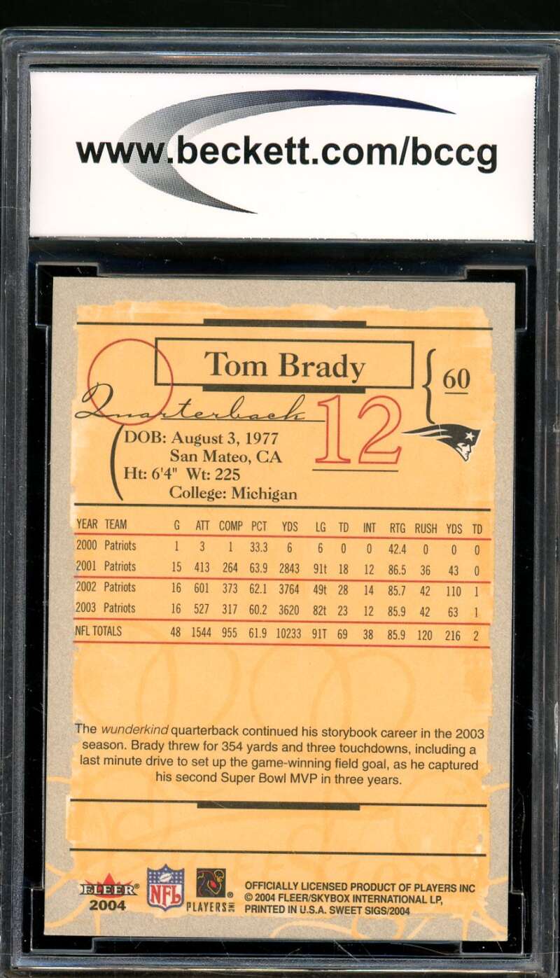 Tom Brady Card 2004 Fleer Sweet Sigs #60 BGS BCCG 10 Image 2