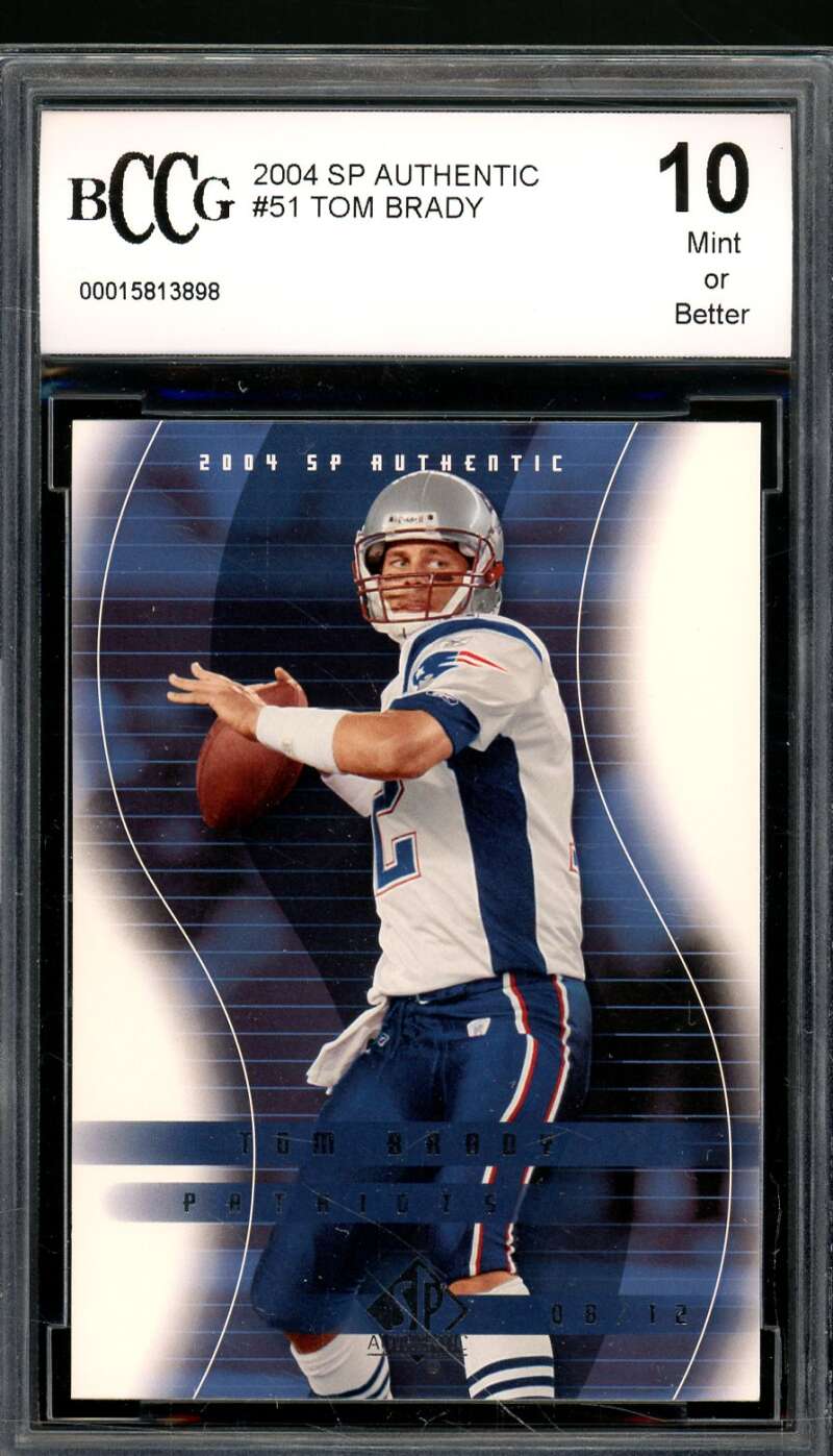 Tom Brady Card 2004 SP Authentic #51 BGS BCCG 10 Image 1