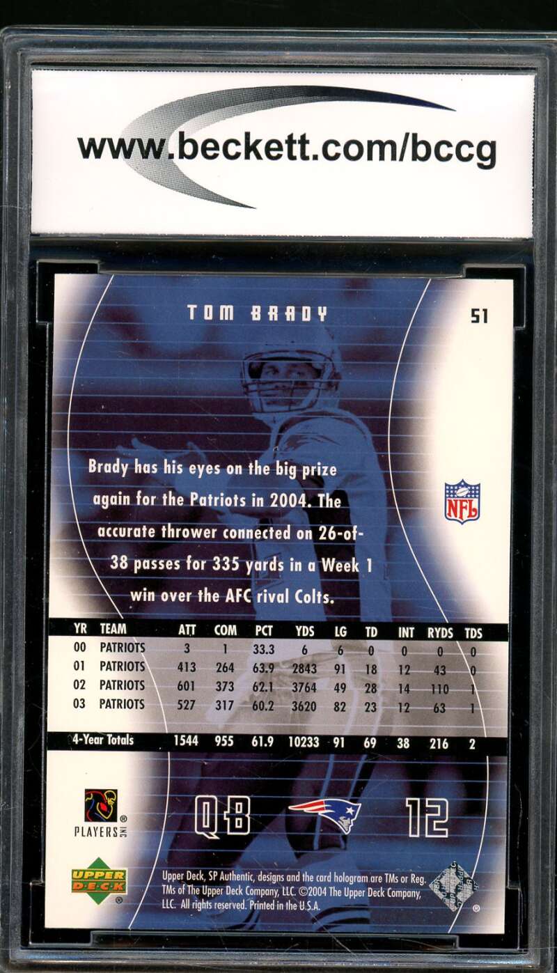 Tom Brady Card 2004 SP Authentic #51 BGS BCCG 10 Image 2