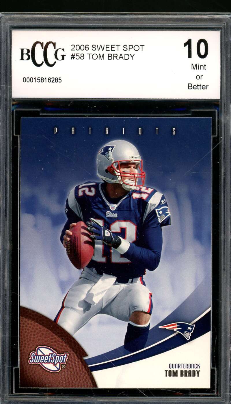 Tom Brady Card 2006 Sweet Spot #58 BGS BCCG 10 Image 1