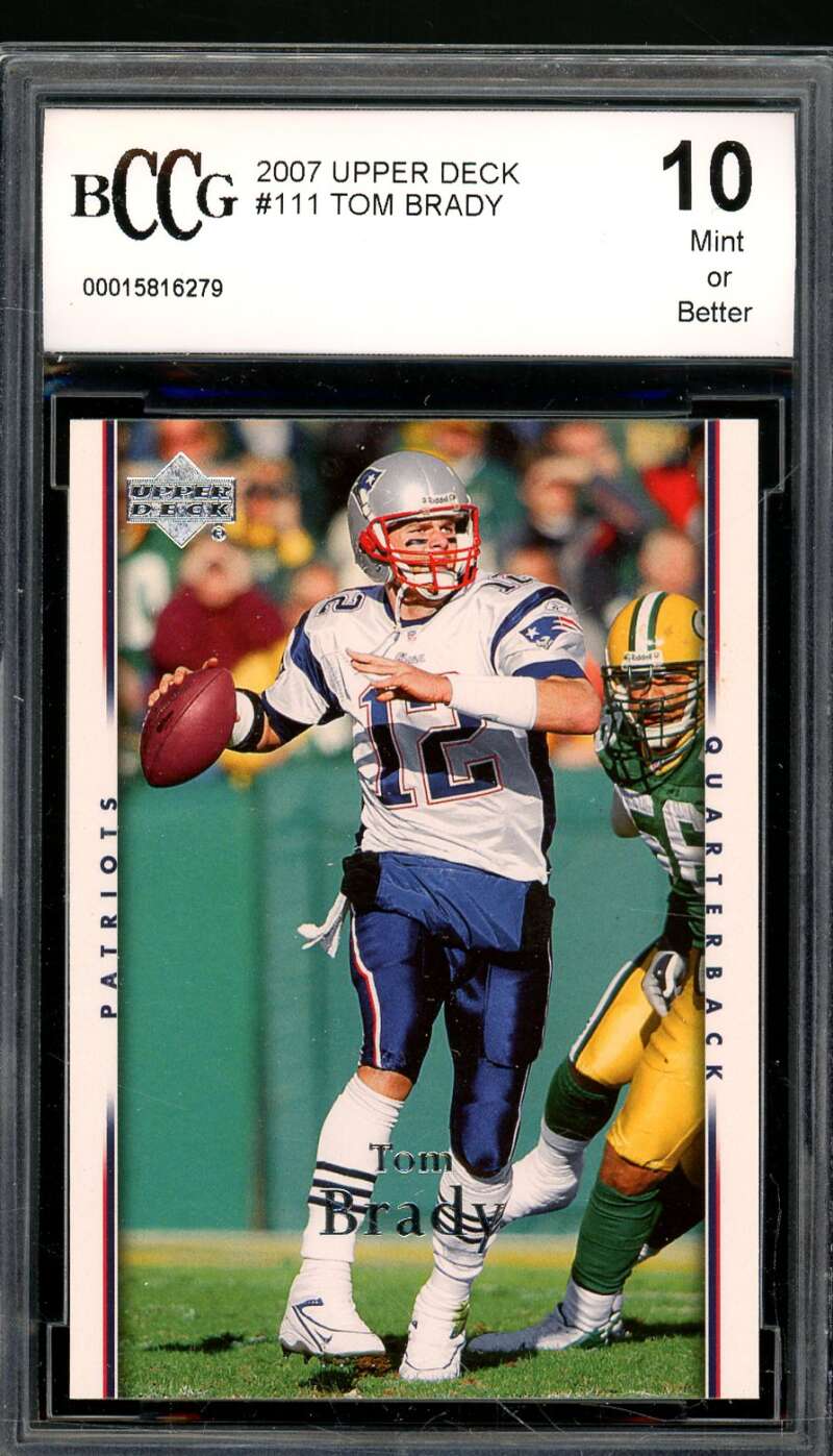 Tom Brady Card 2007 Upper Deck #111 BGS BCCG 10 Image 1