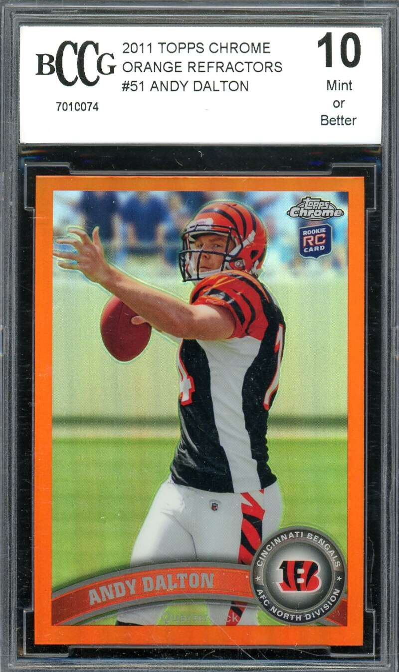 Andy Dalton Rookie Card 2011 Topps Chrome Orange Refractors #51 BGS BCCG 10 Image 1