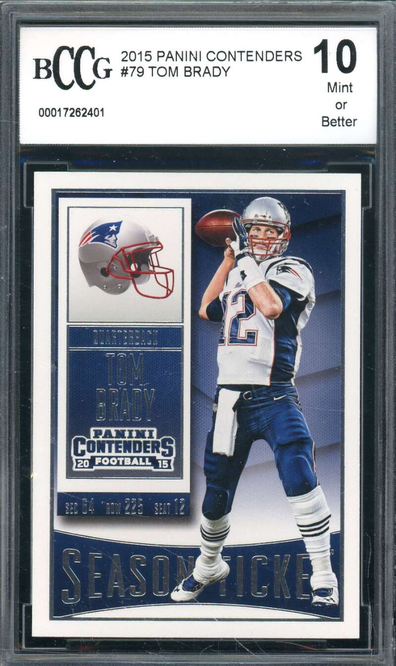 Tom Brady Card 2015 Panini Contenders #79 BGS BCCG 10 Image 1