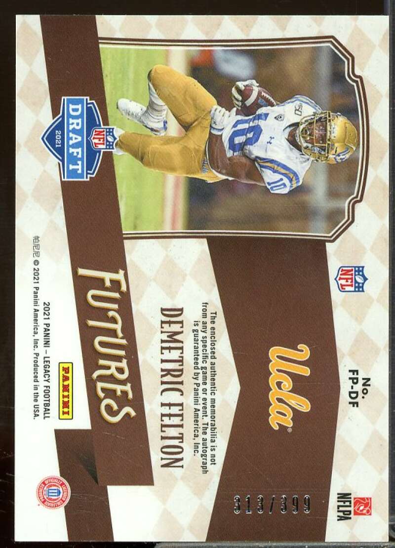 Demetric Felton/399 Card 2021 Panini Legacy Futures Patch Rookie Autographs #36  Image 2
