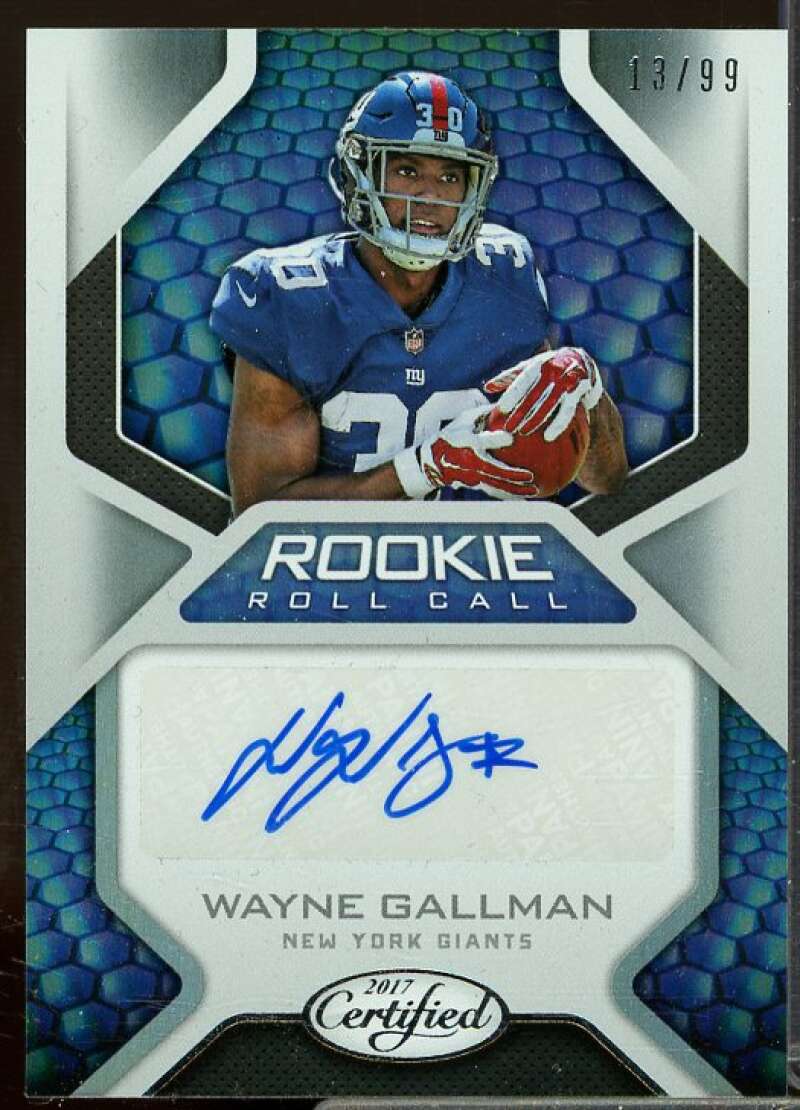 Wayne Gallman/99 Rookie Card 2017 Certified Rookie Roll Call Signatures #29  Image 1