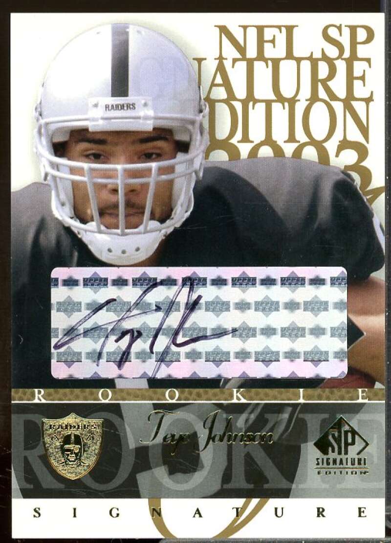 Teyo Johnson Rookie Card 2003 SP Signature Rookie Autographs Black Ink #JO  Image 1