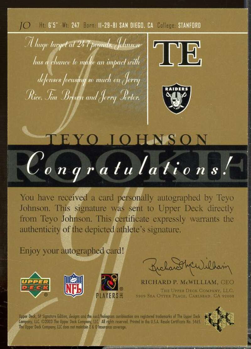 Teyo Johnson Rookie Card 2003 SP Signature Rookie Autographs Black Ink #JO  Image 2