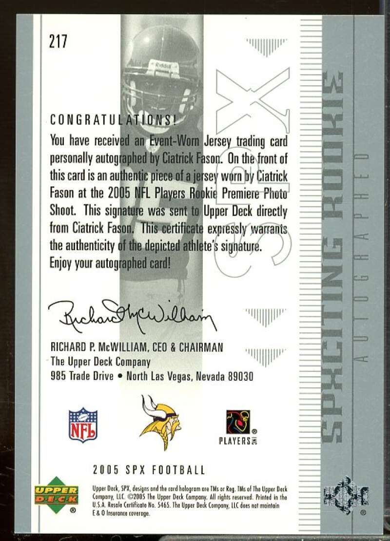 Ciatrick Fason JSY AU Rookie Card 2005 SPx Rookie #217  Image 2