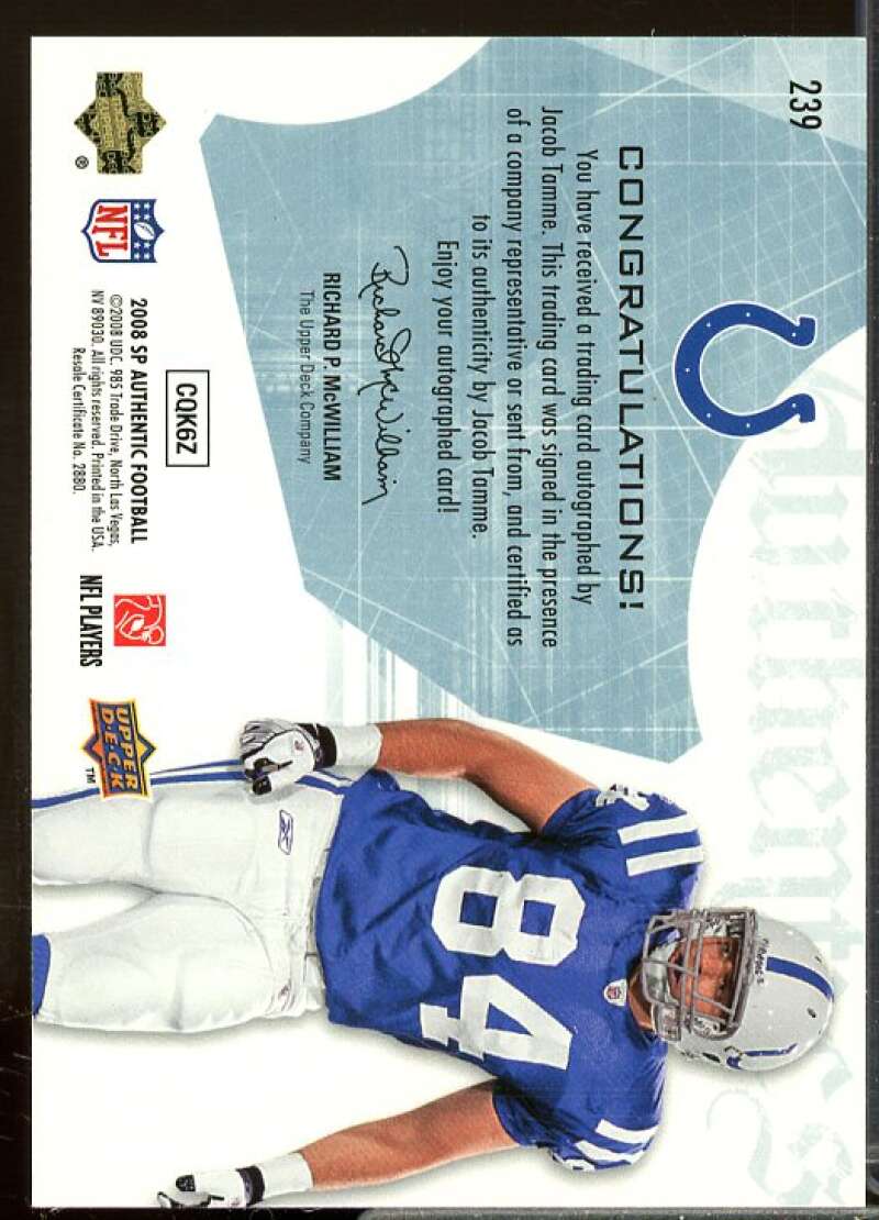 Jacob Tamme AU Rookie Card 2008 SP Authentic Rookie #239  Image 2