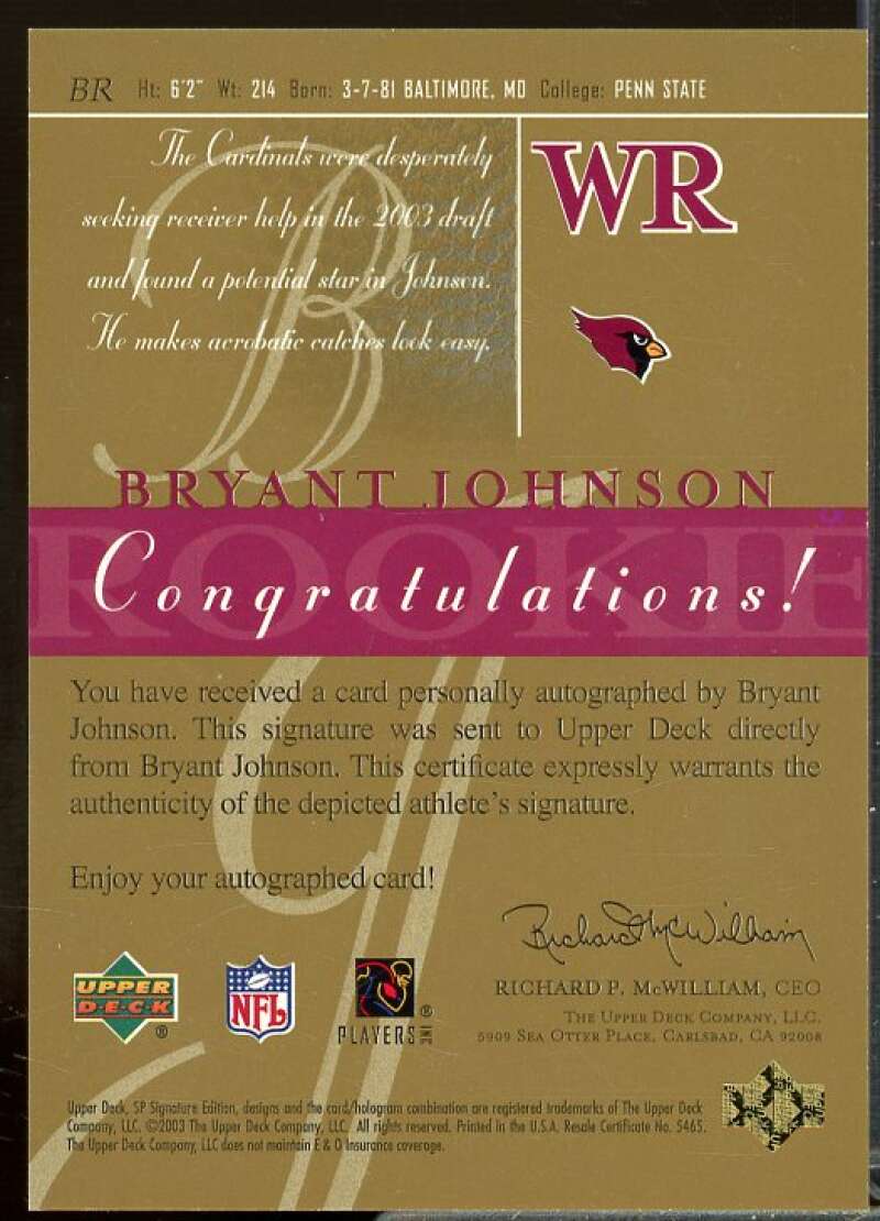 Bryant Johnson Rookie Card 2003 SP Signature Rookie Autographs Blue Ink #BR  Image 2
