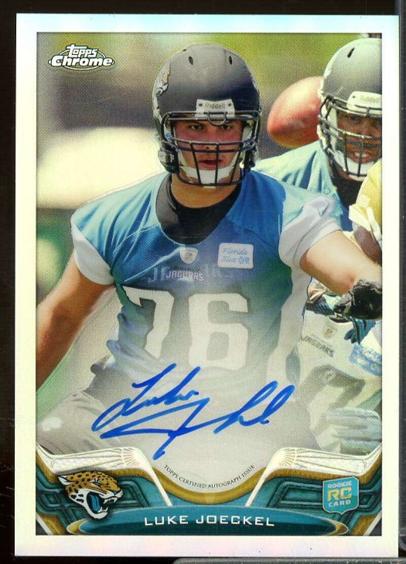 Luke Joeckel Rookie Card 2013 Topps Chrome Rookie Autographs Refractors #137  Image 1