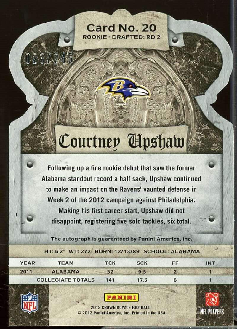 Courtney Upshaw/245 Rookie Card 2012 Crown Royale Rookie Signatures #20  Image 2