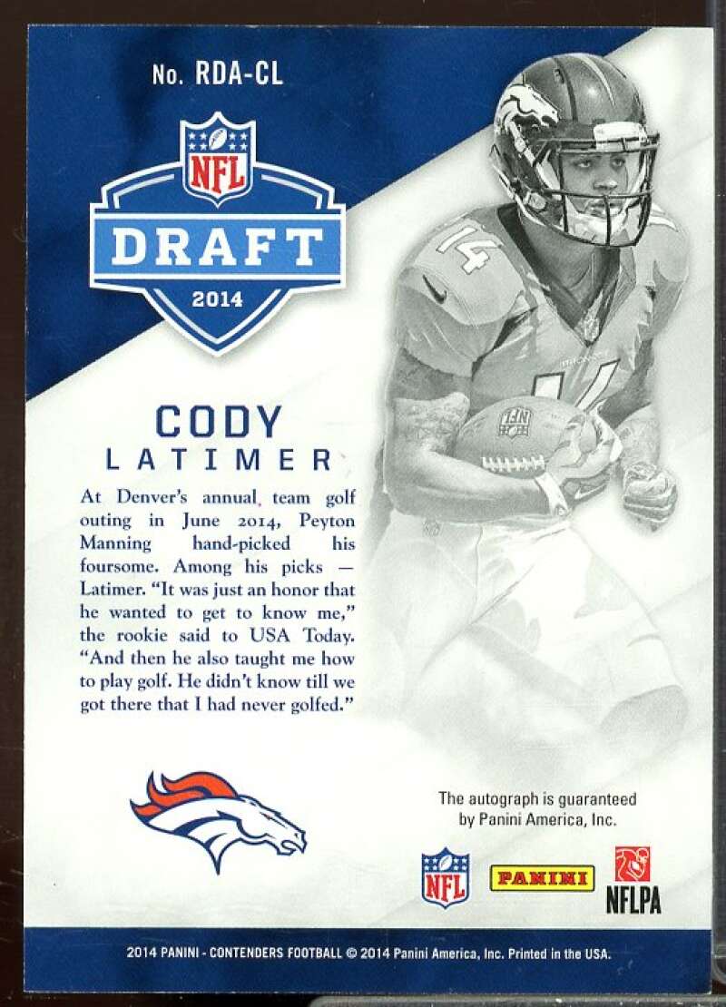 Cody Latimer Card 2014 Panini Contenders Draft Class Rookie Autographs #RDACL  Image 2