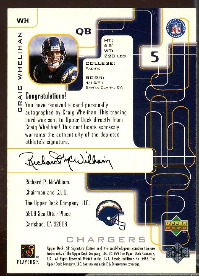 Craig Whelihan Rookie Card 1999 SP Signature Autographs #WH  Image 2