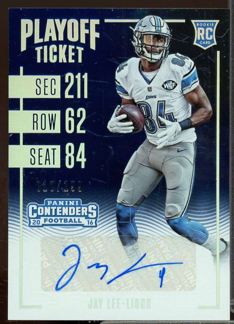 Jay Lee AU/199 Rookie Card 2016 Panini Contenders Playoff Ticket Rookie #124  Image 1