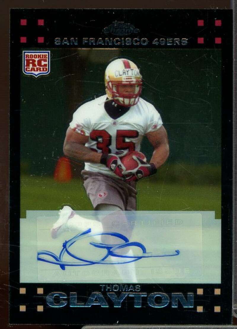 Thomas Clayton G Rookie Card 2007 Topps Chrome Rookie Autographs #TC198  Image 1