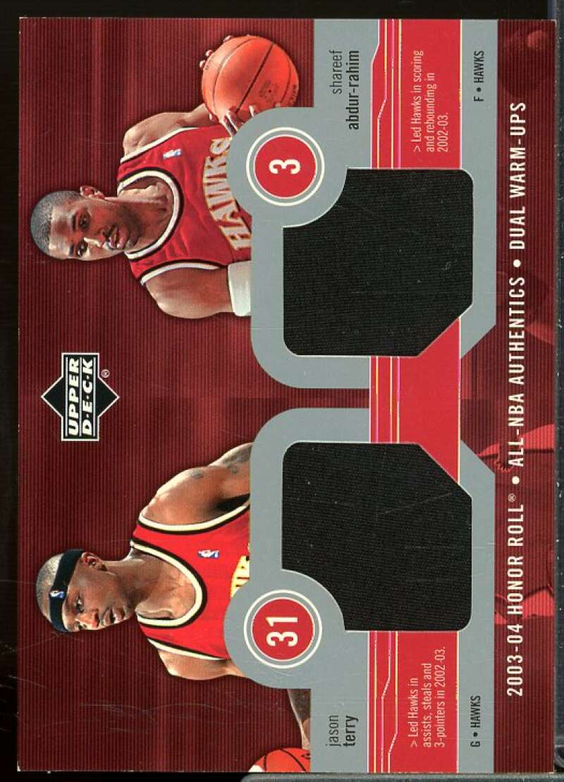 Jason Terry/Shareef Abdur-Rahim 2003-04 Upper Deck Honor Roll Dual Warm Ups #10  Image 1