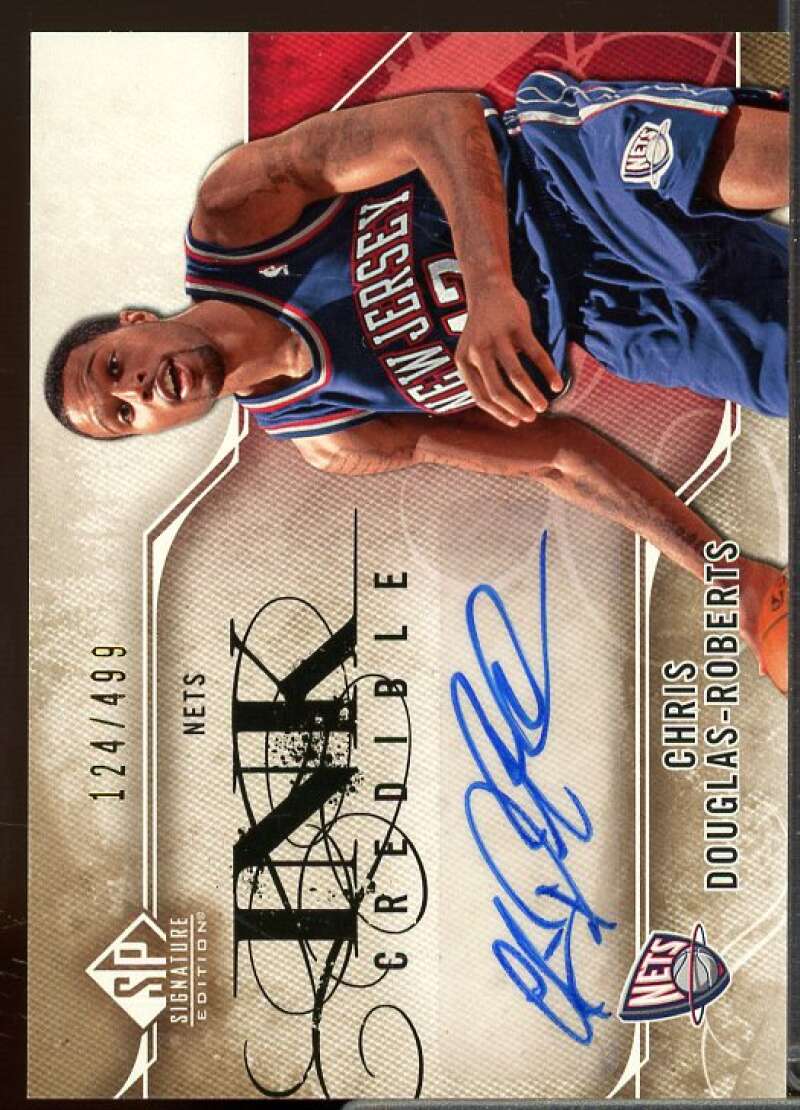 Chris Douglas-Roberts/499 Card 2009-10 SP Signature Edition INKcredible #ICD  Image 1