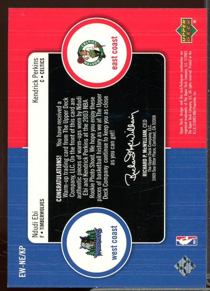 Kendrick Perkins/Ndudi Ebi 2003-04 Upper Deck East West Coast Jerseys #KPNE  Image 2