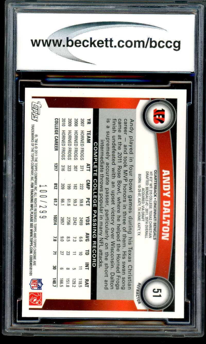 Andy Dalton Rookie Card 2011 Topps Chrome Black Refractors #51 BGS BCCG 10 Image 2