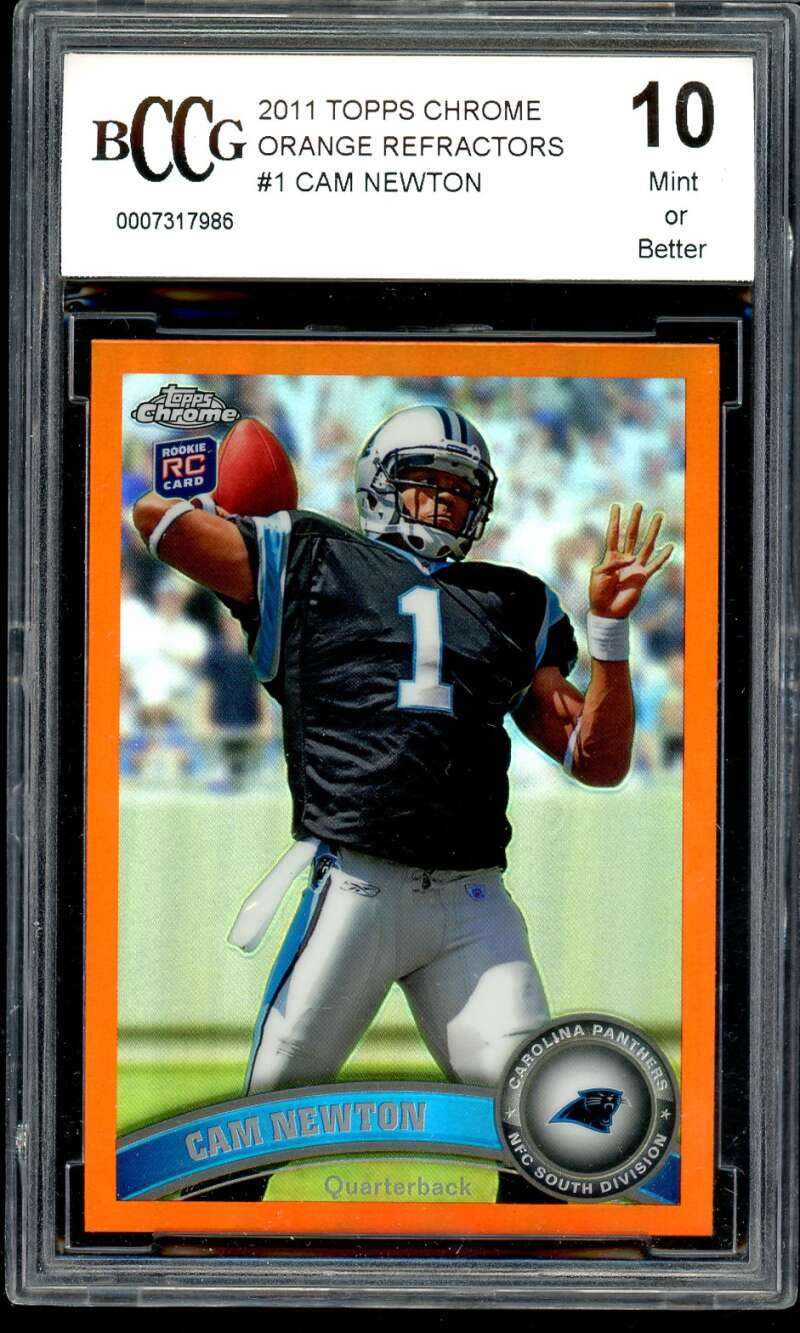 Cam Newton Rookie Card 2011 Topps Chrome Orange Refractors #1 BGS BCCG 10 Image 1