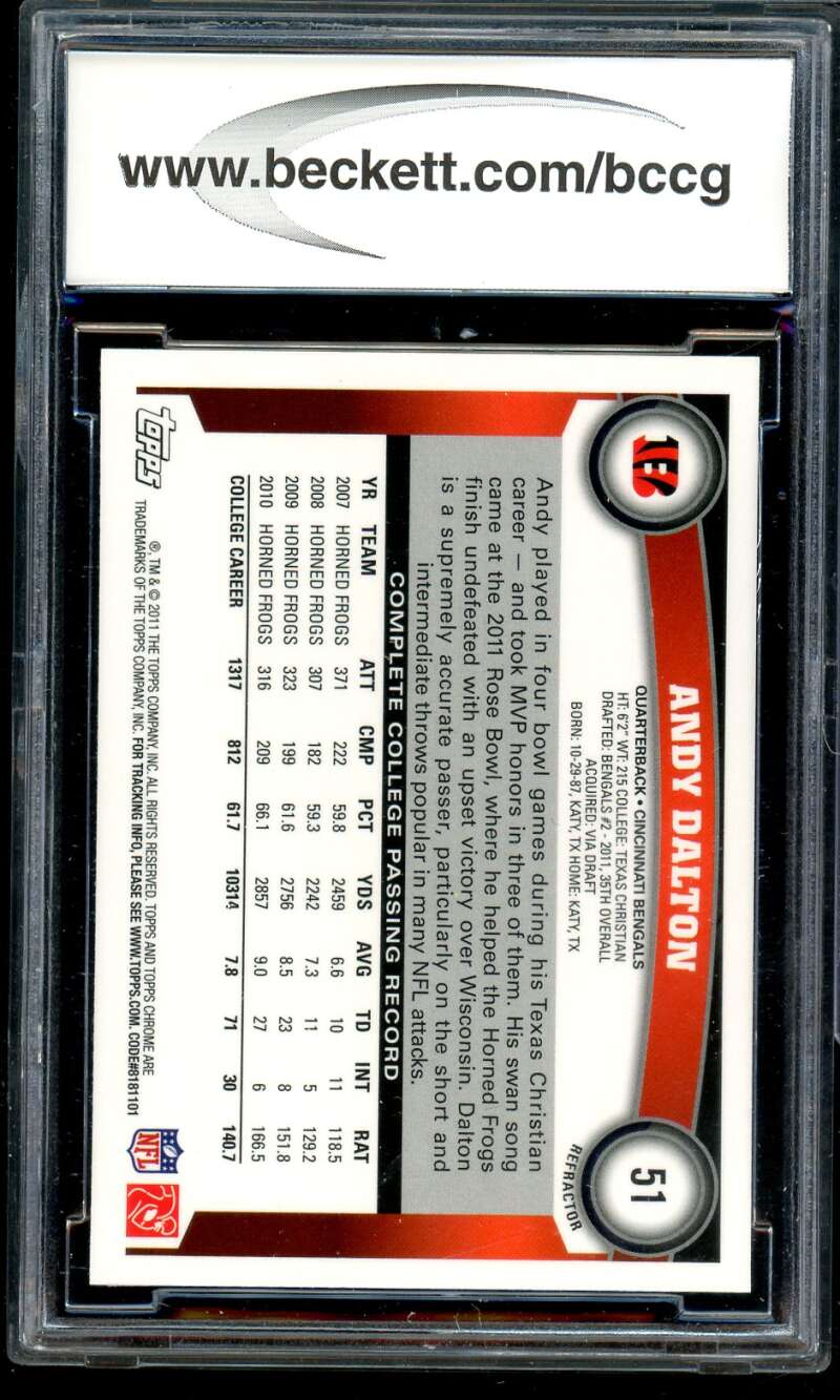 Andy Dalton Rookie Card 2011 Topps Chrome Refractors #51 BGS BCCG 10 Image 2