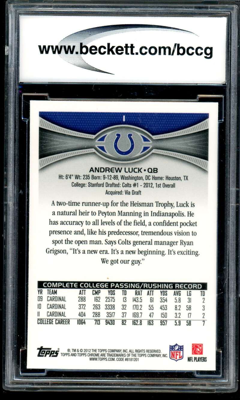 Andrew Luck Rookie Card 2012 Topps Chrome #1 BGS BCCG 10 Image 2