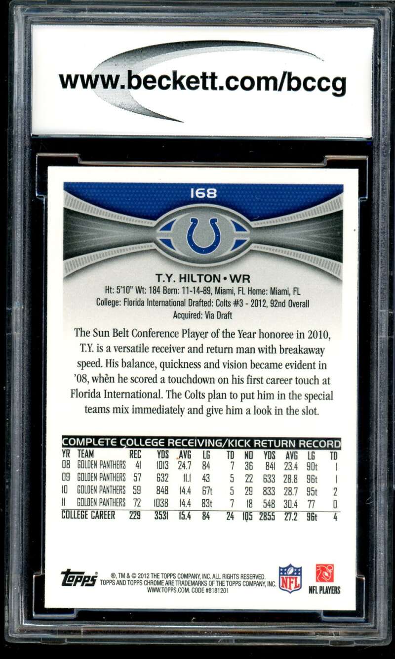 T.Y. Hilton Rookie Card 2012 Topps Chrome #168 BGS BCCG 10 Image 2