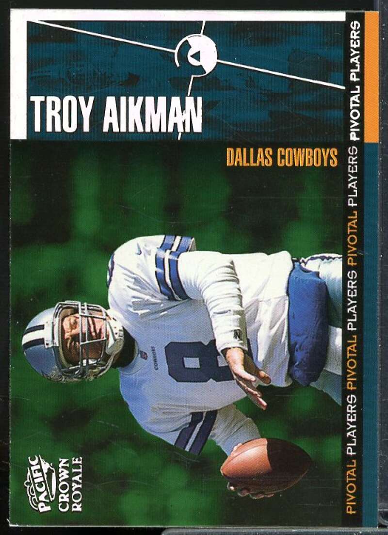 Troy Aikman Card 1998 Crown Royale Pivotal Players #4  Image 1